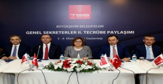 Genel Sekreterler Tecrübelerini Gaziantepte Paylaştı