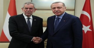 Cumhurbaşkanı Erdoğan, Avusturya Cumhurbaşkanı Alexander Van Der Bellen İle Görüştü
