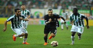 Spor Toto Süper Lig: Bursaspor: 1 - Beşiktaş: 1 (Maç Sonucu)