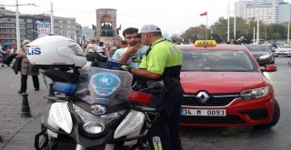 (Özel) Taksimde Kurallara Uymayan Sürücülere Ceza Yağdı