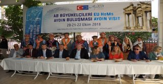 Ab Büyükelçileri Aydında Buluştu