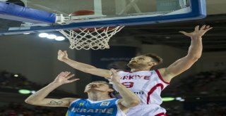 2019 Fıba Basketbol Dünya Kupası Elemeleri: Türkiye: 80 - Ukrayna: 66