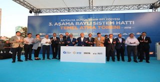 Antalya 3. Etap Raylı Sistem Projesinin Temeli Atıldı