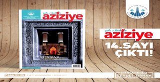 Şehr-İ Kadim Aziziye 14. Sayısıyla Okuyucusuyla Buluştu