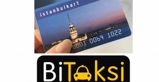 BiTAKSİ'DE İSTANBULKART İLE YOLCULUK BAŞLADI