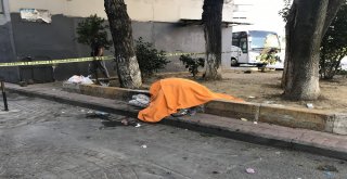 Beyoğlunda Madde Bağımlısı Şahıs Sokak Ortasında Ölü Bulundu