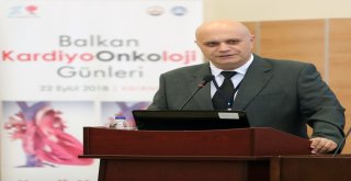 Trakya Üniversitesinde Balkan Kardiyoonkoloji Günleri