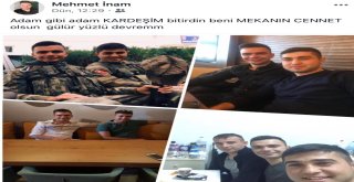 Şehitlerin Silah Arkadaşından Duygulandıran Paylaşım