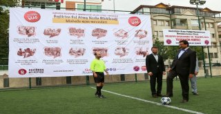 Gelenekler ‘Mahalleler Arası Futbol Turnuvasıyla Yaşatıldı