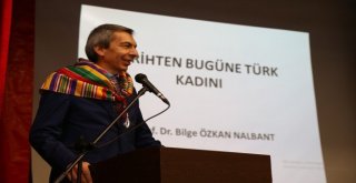 Büyükşehirden Türk Kadınının Dünü Ve Bugünü Semineri