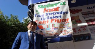 Bu Kırtasiyede Dolara İnat Her Şey Eski Fiyat