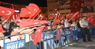 Kırıkkaleliler Demokrasi İçin Yürüdü, Meydanları Doldurdu