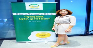 Dünya Yumurta Günü Yaşam İçin Protein Teması İle Kutlandı