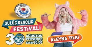 Gülüç Gençlik Festivalinde Aleyna Tilki Sahne Alacak