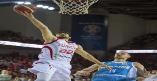 2019 Fıba Basketbol Dünya Kupası Elemeleri: Türkiye: 80 - Ukrayna: 66