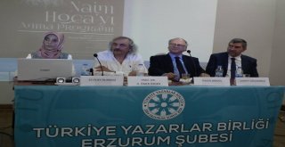 Tyb Erzurum Şubesince Naim Hocayı Anma Paneli Düzenledi