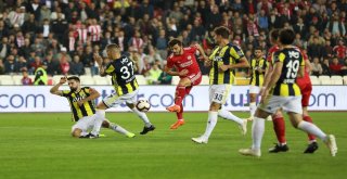 Spor Toto Süper Lig: Dg Sivasspor: 0 - Fenerbahçe: 0 (İlk Yarı)