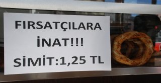 Fırsatçılara İnat Simit Fiyatlarını Düşürdü