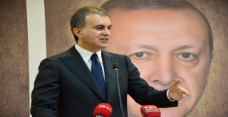 Ak Parti Sözcüsü Çelik: “Türkiyeyi Tehdit Etmek Kimsenin Haddine Düşmez”