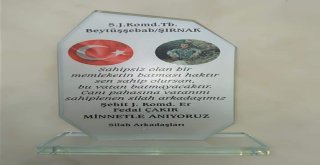 Silah Arkadaşlarından Şehide Vefâ