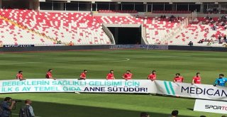 Dg Sivasspor Ve Medicanadan Anne Sütü Farkındalığı