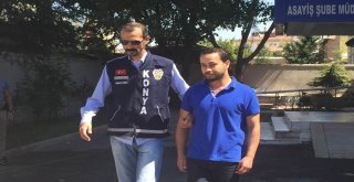 Konyada Azeri Kadını Öldüren Galerici Antalyada Sahte Kimlikle Yakalandı