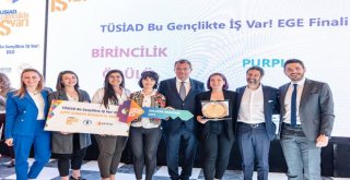 “Tüsiad Bu Gençlikte İş Var! Ege” Kazananları Belli Oldu