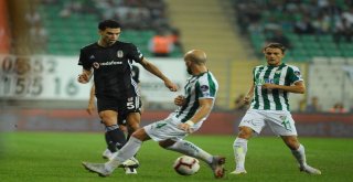 Spor Toto Süper Lig: Bursaspor: 0 - Beşiktaş: 0 (İlk Yarı)