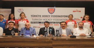 U18 Kız-Erkek Açık Alan Hokey Avrupa Şampiyonası Konyada Başlıyor