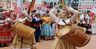 64 Ülkeden Gelen Kültür Elçileri, Danslarıyla Renkli Görüntüler Oluşturdu