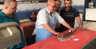 Belenin Meşhur Bıçak Kıymasını Bu Defa Dolar Kıyması Yaptı