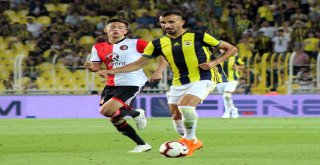 Hazırlık Maçı: Fenerbahçe: 3 - Feyenoord: 0 (İlk Yarı)