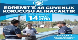 Edremitte 48 Güvenlik Korucusu Alınacak