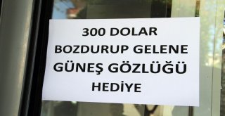 Alanyada 300 Dolar Bozdurana Güneş Gözlüğü Bedava