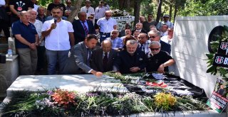 Beşiktaşın Efsane Başkanı Mezarı Başında Anıldı