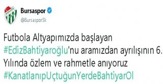 Kulüpler Ediz Bahtiyoroğlunu Unutmadı