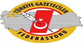 Türkiye Gazeteciler Federasyonundan 15 Temmuz Mesajı