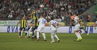 Spor Toto Süper Lig: Çaykur Rizespor: 0 - Fenerbahçe: 0 (Maç Devam Ediyor)