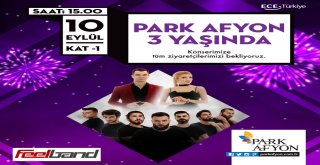 Park Afyon Alışveriş Merkezi 3 Yaşında