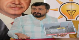 Ak Parti İl Başkanı, Chpli Belediyenin Yerine Getirmediği Vaatleri Hatırlattı