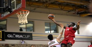 Gloria Cup Basketball Turnuvası Tüm Heyecanıyla Devam Ediyor