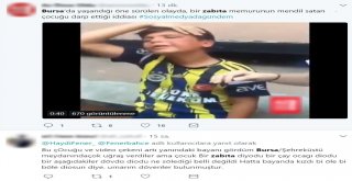 Zabıtadan ‘Dayak İddialarına Yanıt