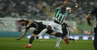 Spor Toto Süper Lig: Bursaspor: 0 - Beşiktaş: 0 (Maç Devam Ediyor)