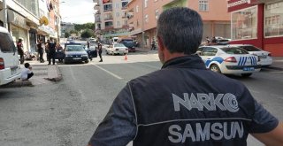 Samsunda Narkotik Ekiplerinden Şok Uyuşturucu Uygulaması