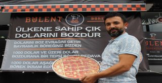 Dolar Bozdurana Bayram İçin Tepsi Tepsi Börek