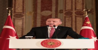 Cumhurbaşkanı Erdoğan: “İnsanların Umut Bağladığı Uluslararası Sistem Kelimenin Tam Anlamıyla Çatırdıyor”