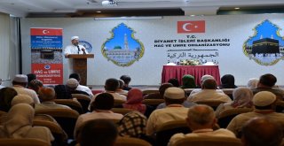 Diyanet İşleri Başkanı Erbaş, Mekkede Şehit Yakınları Ve Gaziler İle Bir Araya Geldi
