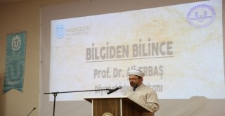 Diyanet İşleri Başkanı Erbaş: Yanlış Din Algısı İle Toplumlar Kandırılmaya Çalışılıyor