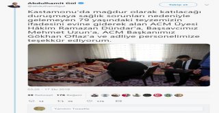 Bakan Gül, Vatandaşın Ayağına Giden Hakime Teşekkür Etti