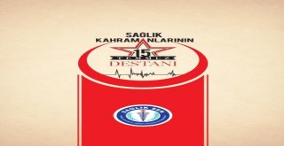 Sağlık Çalışanlarının 15 Temmuz Destanı Kitaplaştırıldı